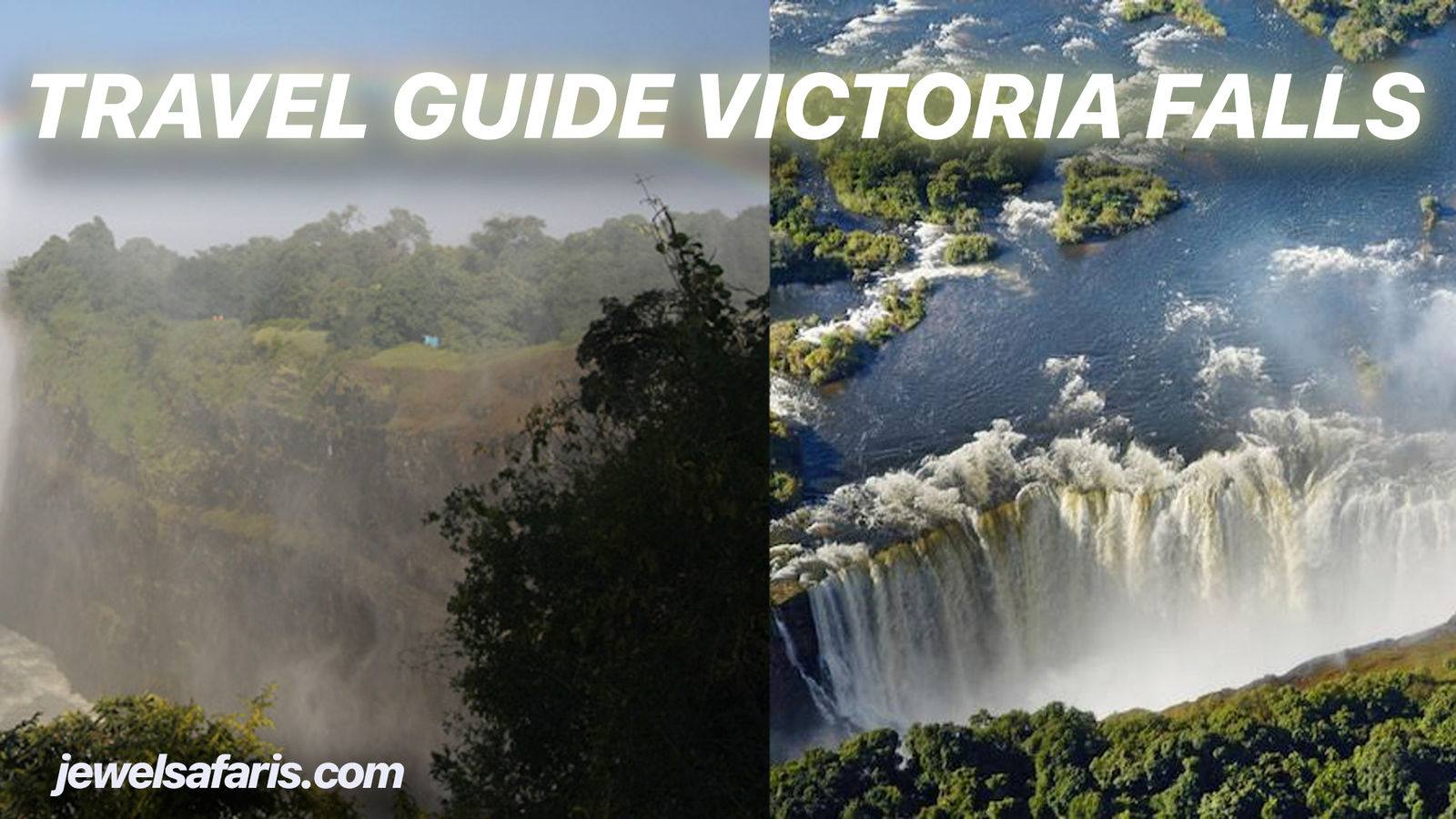 Victoria Falls Travel Guide